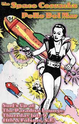 Pollo Del Mar with The Space Cossacks at The Paradise Lounge, July 9