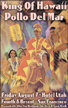 King of Hawaii!
